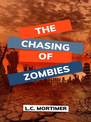 cover image of The Chasing of Zombies
